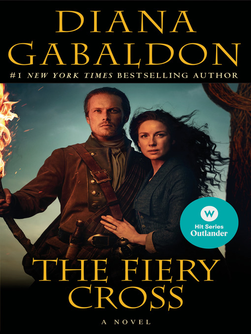 Title details for The Fiery Cross by Diana Gabaldon - Available